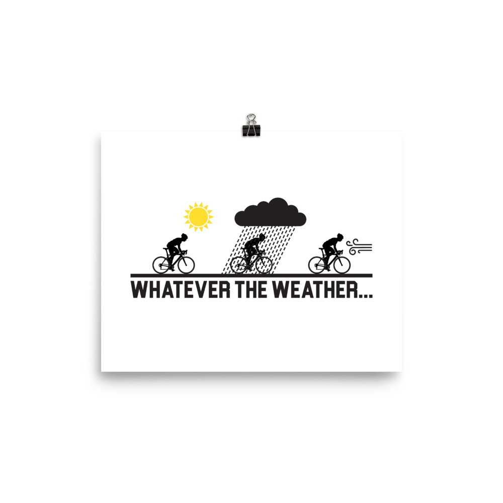 Velo Mule Whatever The Weather Cycling Art Print