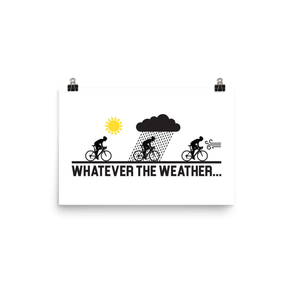 Velo Mule Whatever The Weather Cycling Art Print