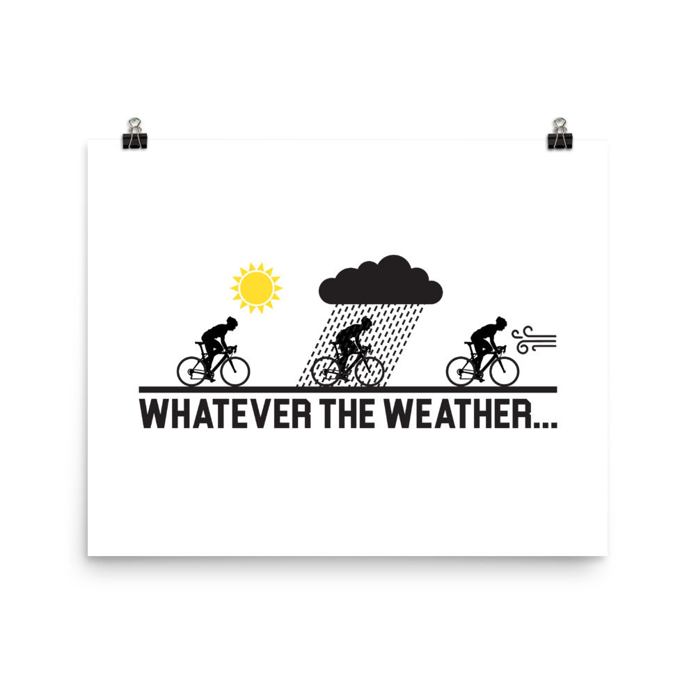 Velo Mule Whatever The Weather Cycling Art Print